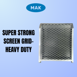 Super Strong Screen Grid- Heavy Duty